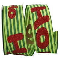 Хартиена лента Божиќна зелена полиестер „Ho ho ho 'лента, 10yd 2,5in, 1 пакет